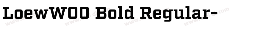 LoewW00 Bold Regular字体转换